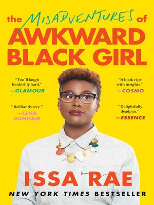 cover image of The Misadventures of Awkward Black Girl